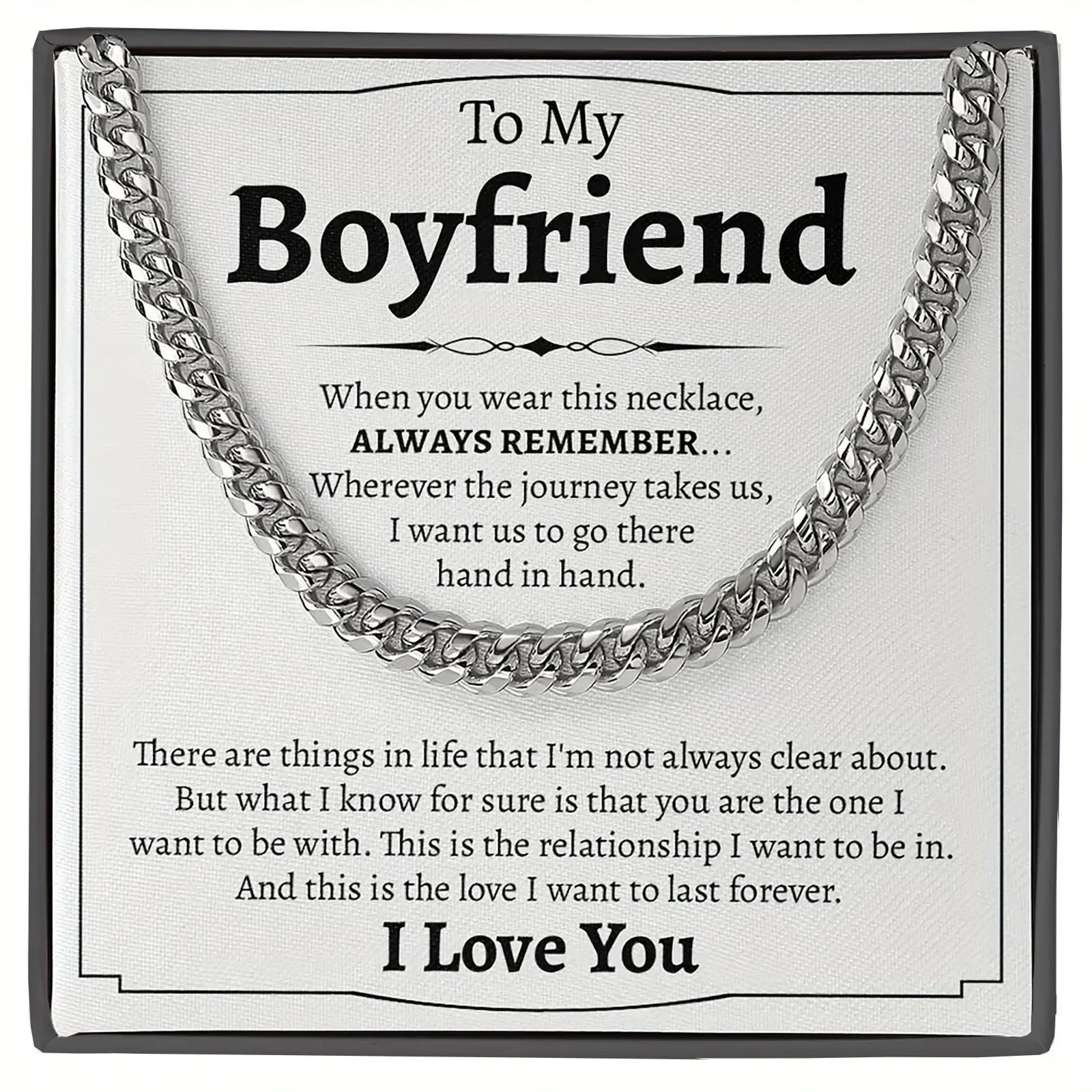 To My Boyfriend High Quality Cuban Chain Necklace, Promise Necklace, Anniversary Gift Birthday Gift for Boyfriend, Card & Box